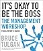 It's Okay to Be the Boss Deluxe Facilitator's Guide Set - Book by Bruce Tulgan