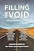 Filling the Void: Voices from the None Zone by Kristin Joyner, Lynne Pearson