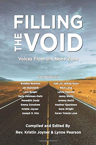 Filling the Void: Voices from the None Zone by Kristin Joyner