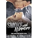 Smoke and Mirrors: (Fire and Fury Book Two)