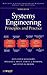 Systems Engineering Principles and Practice (Wiley Series in Systems Engineering and Management)
