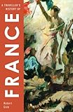 Front cover for the book A Traveller's History of France by Robert Cole