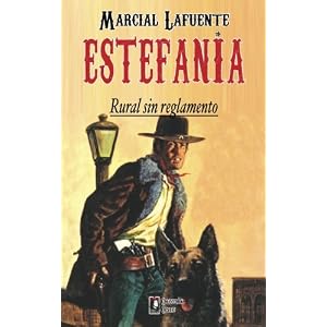 Rural sin reglamento (Coleccion Oeste) (Volume 4) (Spanish Edition)