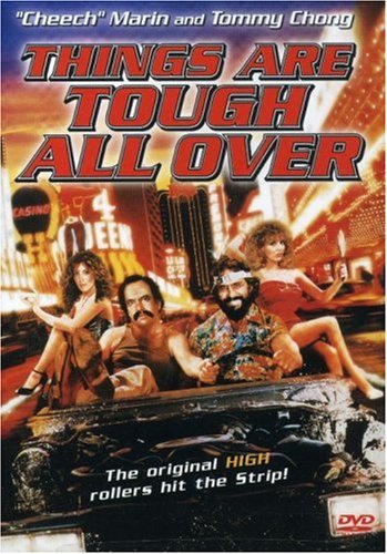 Download Cheech and Chong - Things Are Tough All Over Download Cheech and Chong - Things Are Tough All Over