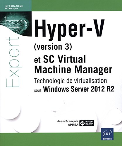 Hyper-V (version 3) et SC virtual machine manager