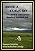 Under a Kansas Sky: True stories of a sanctuary for abused and abandoned dogs by