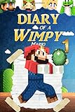 Diary of a Wimpy Mario 1 (Plumbing Adventures)