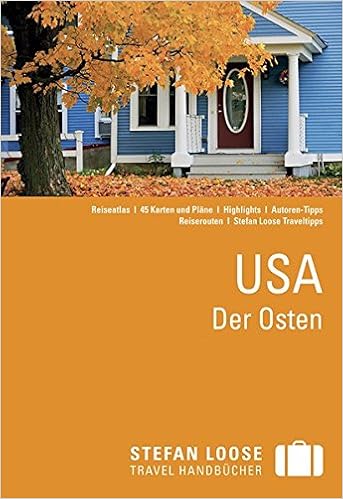 Stefan Loose Reisefuhrer Usa Der Osten Mit Reiseatlas Amazon De Edwards Nick Hodgkins Charles Horak Steven Keeling Stephen Ward Greg Bucher
