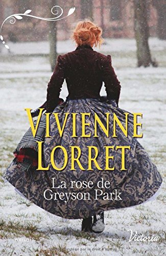La rose de Greyson Park