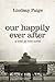 Our Happily Ever After (Bold As Love Book 5)