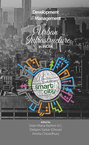 Development and Management of Urban Infrastructure in India Book