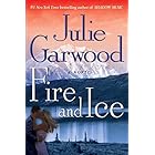 Fire and Ice: A Novel (Buchanan / Renard / MacKenna Book 7)