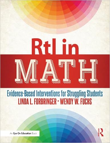 Amazon Com Rti In Math Evidence Based Interventions For Struggling Students Ebook Forbringer Linda Weber Wendy Kindle Store