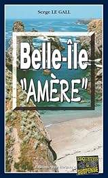 Belle-Île amère