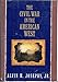 The Civil War in the American West by 