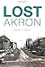 Lost Akron