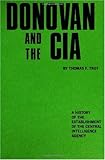 Book cover for Donovan and the CIA: A History of the Establishment of the Central Intelligence Agency