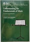 Understanding the Fundamentals of Music The Great Courses Book only (Paperback)