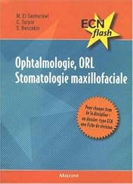 Ophtamologie, ORL, stomatologie maxillofaciale