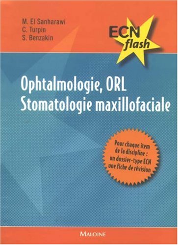 Ophtamologie, ORL, stomatologie maxillofaciale