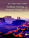 Problem Solving and Program Design in C (8th Edition)