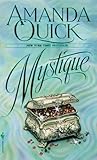 Front cover for the book Mystique by Amanda Quick
