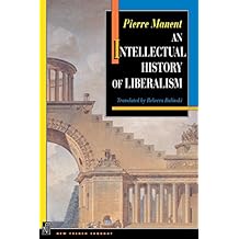 An Intellectual History of Liberalism