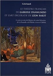 Le  théâtre français de Gabrielle d'Annunzio et l'art décoratif de Léon Bakst