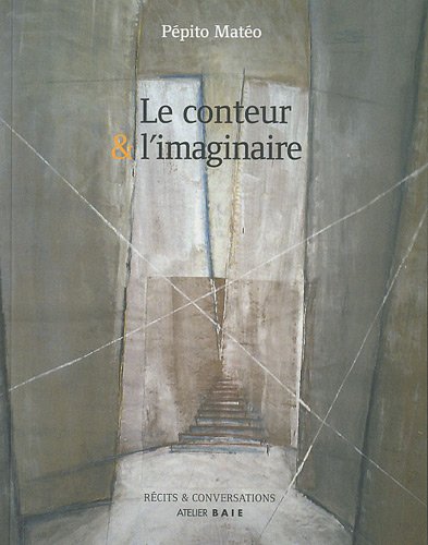 Le  conteur et l'imaginaire