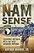 Nam Sense: Surviving Vietnam with the 101st Airborne Division