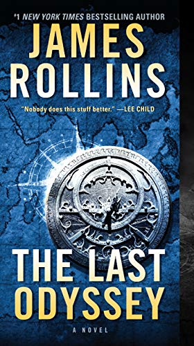 The Last Odyssey: A Pulse-Pounding Adventure Blending History, Mythology, and Science Fiction (Sigma Force Book 15) (English Edition)
