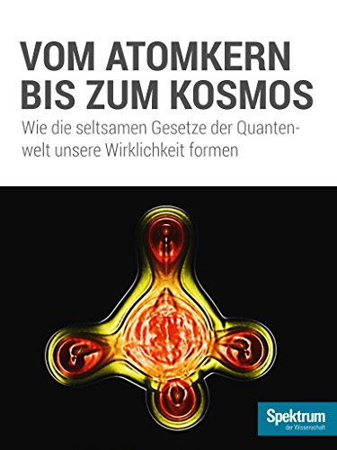 Amazoncom Vom Atomkern Bis Zum Kosmos Wie Die Seltsamen - 