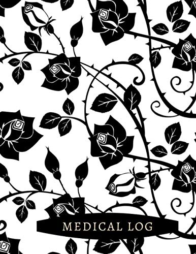 Medical Log: Patient's Appointment Organizer Book, Effective Patient Register Logbook Record Information Tracker, Medical Journal & Daily Attendance ... 8.5” x 11” 120 Pages (Clinical Patients Log)