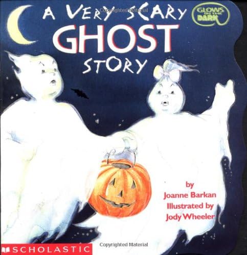 A Very Scary Haunted House (Glows in the Dark): Barkan, Joanne