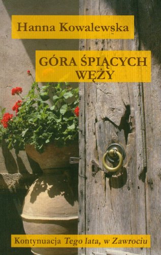 Gora spiacych wezy