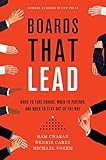 Boards That Lead: When to Take Charge, When to