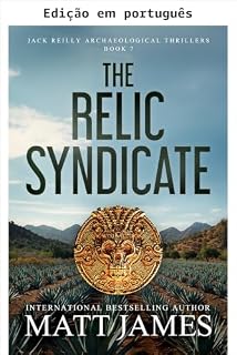 Livro O sindicato das relíquias (As aventuras de Jack Reilly, Livro 7)
