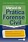 Livro Manual de Prática Forense Civil