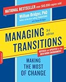 Managing Transitions: Making the Most of Change, William Bridges, 0738213802