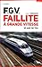 FGV, Faillite à grande vitesse : 30 ans de TGV by