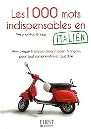 Les  1000 mots indispensables en italien