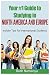 Your #1 Guide to Studying in North America And Europe: Tips for International Students by Ruth Namanya