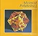Advanced Polyhedra 3: The Compound of Five Cubes by
