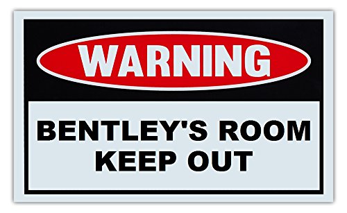 image for Crazy Sticker Guy Novelty Warning Sign: Bentley's Room Keep Out - For 