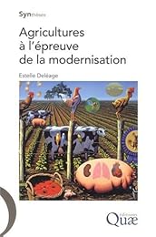 Agricultures à l'épreuve de la modernisation