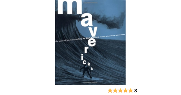 MaverickS: The Story of Big Wave Surfing: Amazon.es: Warshaw ...