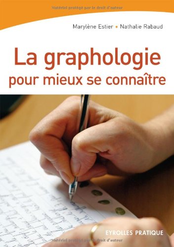 La  graphologie pour mieux se connaître