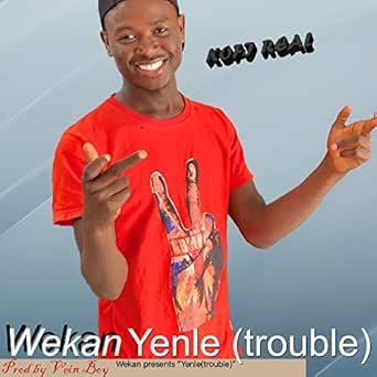 Yenle Trouble By Wekan On Amazon Music Amazon Com