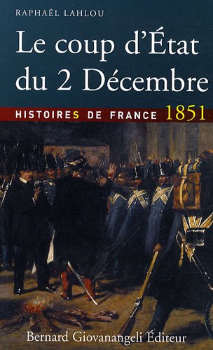 Le  coup d'État du 2 décembre 1851