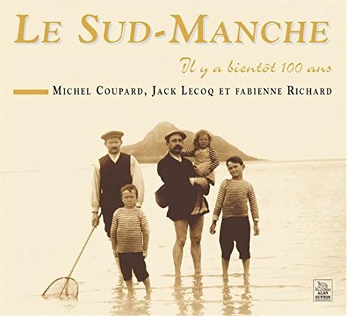 Le  Sud-Manche